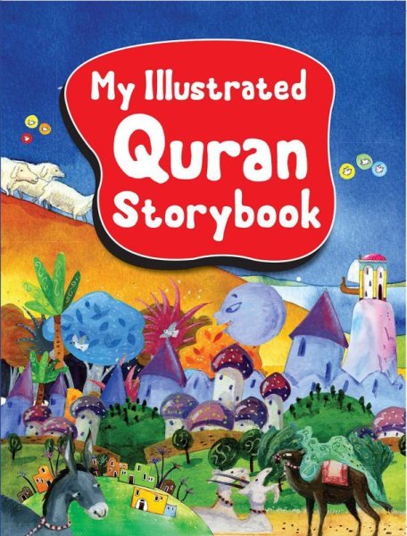 画像1: わたしのイラストつきクルアーン・ストーリーブック My Illustrated Quran Storybook　 (1)