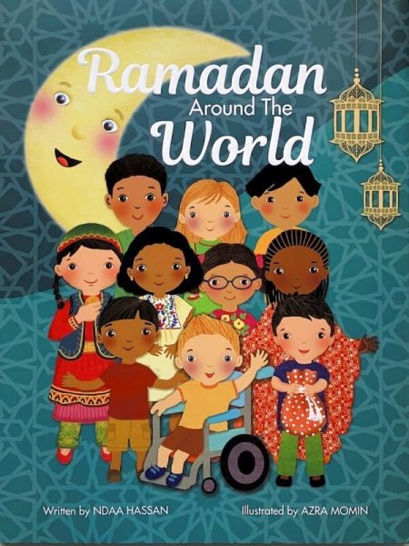 画像1: ラマダーン・アラウンド・ザ・ワールド Ramadan Around The World (1)