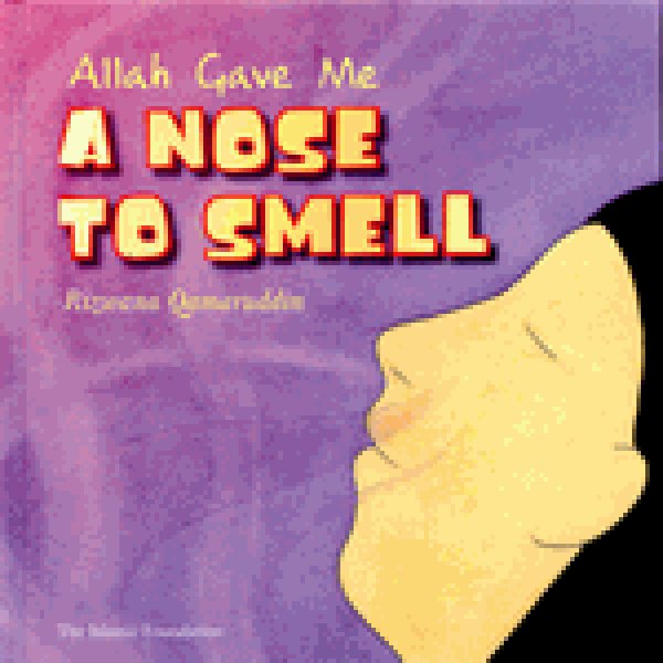 画像1: アッラーがくれた　においのわかる鼻　Allah Gave Me a Nose to Smell【日本語訳あり】 (1)