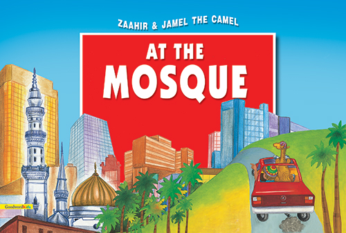 ザーヒルとラクダのジャマル　モスク At the Mosque (Zaahir & Jamel the Camel) 【日本語訳あり】