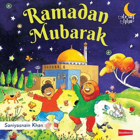ラマダーン・ムバーラク　幼児向けボードブック絵本 Ramadan Mubarak