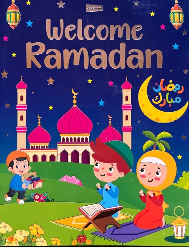 ようこそ、ラマダーン！ Welcome Ramadan!【日本語訳あり】